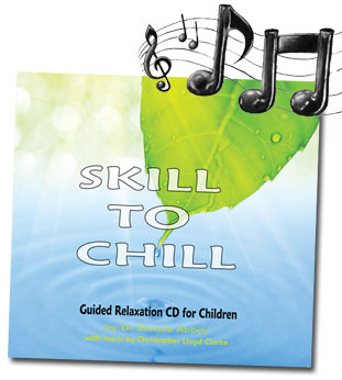 'Skill to Chill' Relaxation Music CD